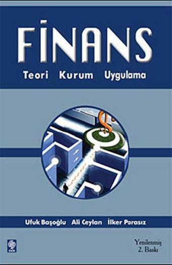 FinansTeori Kurum Uygulama - Ali Ceylan - Ekin Basım Yayın