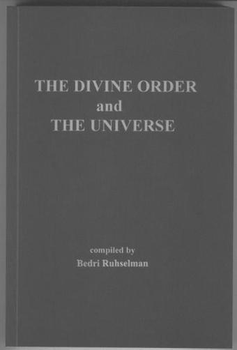 The Divine Order and The Universe - Dr.Bedri Ruhselman - Ruh ve Madde Yayıncılık