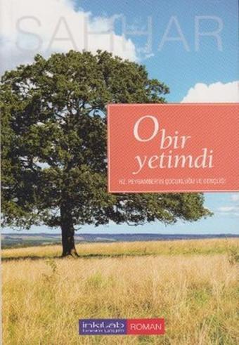 O Bir Yetimdi - Abdülhamid Cude Es-Sahhar - İnkılab Yayınları