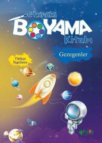 Etkinlikli Boyama Kitabı - Gezegenler - Türkçe İngilizce - Fark Yayınevi