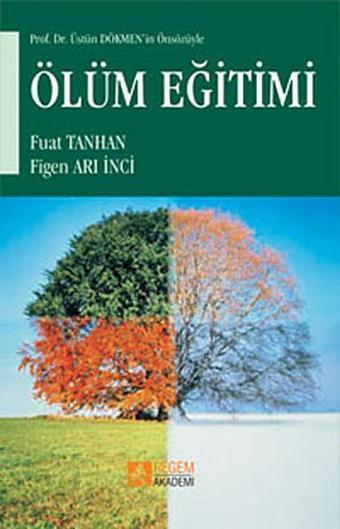 Ölüm Eğitimi - Fuat Tanhan - Pegem Akademi Yayıncılık
