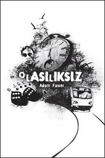 Olasılıksız - Adam Fawer - April Yayıncılık