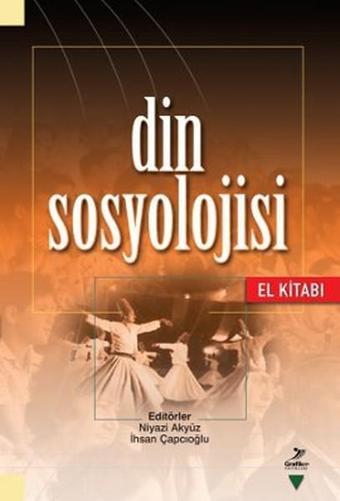 Din Sosyolojisi - Kemaleddin Taş - Grafiker Yayınları