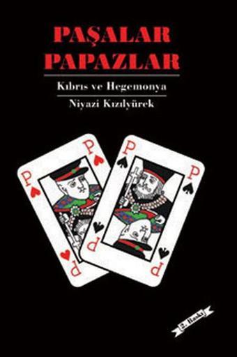 Paşalar Papazlar - Niyazi Kızılyürek - Kalkedon