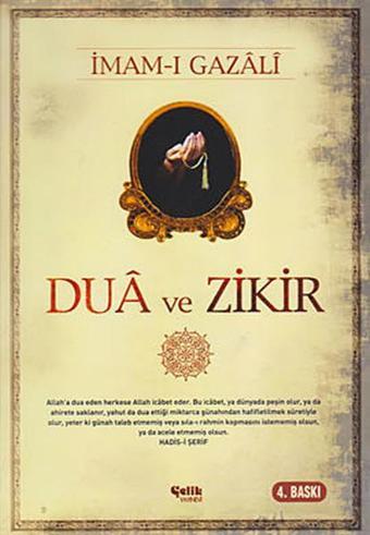 Dua ve Zikir - İmam Gazali - Çelik Yayınevi