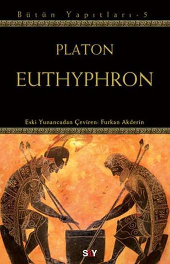 Euthyphron - Platon  - Say Yayınları