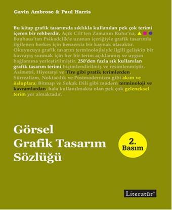 Görsel Grafik Tasarım Sözlüğü - Gavin Ambrose - Literatür Yayıncılık