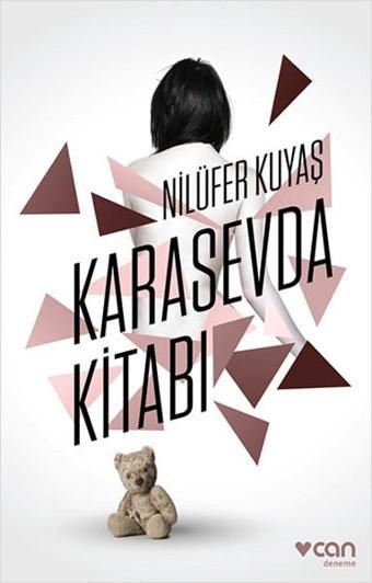 Karasevda Kitabı - Nilüfer Kuyaş - Can Yayınları