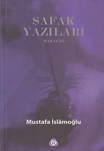Şafak Yazıları - Düşün Yayınları