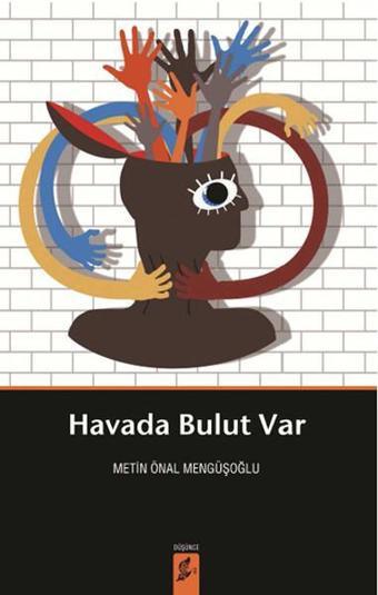 Havada Bulut Var - Metin Önal Mengüşoğlu - Okur Kitaplığı