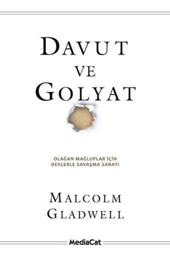 Davut ve Golyat - Malcolm Gladwell - MediaCat Yayıncılık