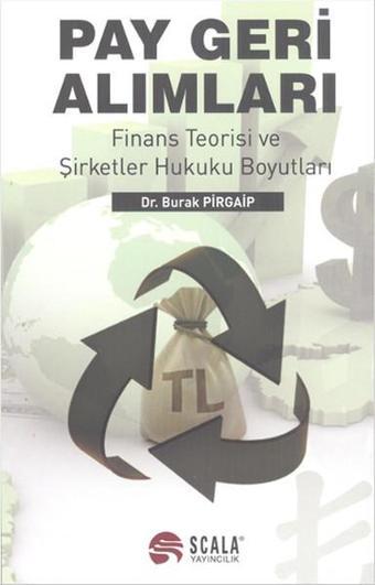 Pay Geri Alımları - Burak Pirgaip - Scala Yayıncılık