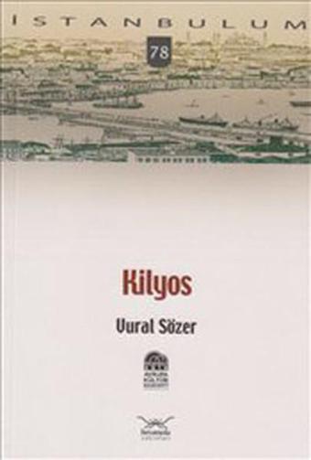 Kilyos - Vural Sözer - Heyamola Yayınları