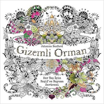 Gizemli Orman - Johanna Basford - Edam Yayınevi