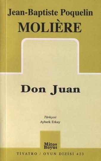 Don Juan - Moliere  - Mitos Boyut Yayınları