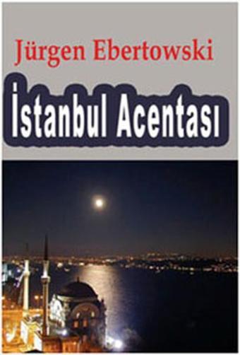 İstanbul Acentası - Jürgen Ebertowski - Erko