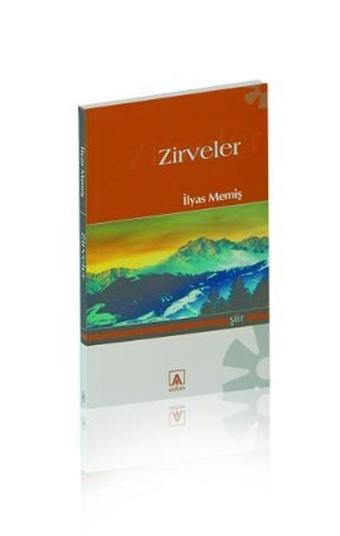 Zirveler - İlyas Memiş - Asitan Kitap