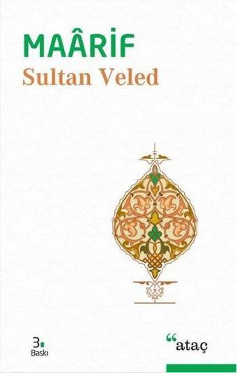 Maarif - Sultan Veled - Ataç Yayınları