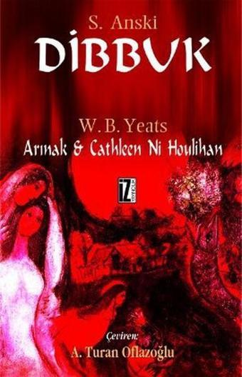 Dibbuk - William Butler Yeats - İz Yayıncılık