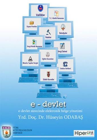E-Devlet Sürecinde Elektronik Belge Yönetimi - Hiperlink