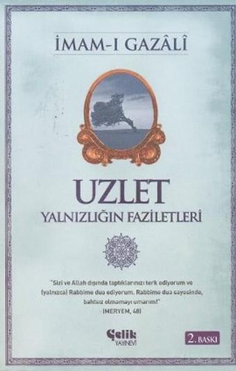 Uzlet - İmam Gazali - Çelik Yayınevi