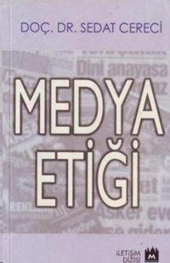 Medya Etiği - Metropol Yayıncılık