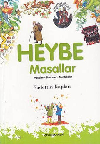 Heybe - Sadettin Kaplan - Çelik Yayınevi