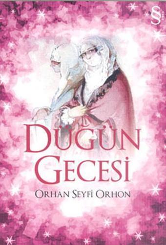 Düğün Gecesi - Orhan Seyfi Orhon - Everest Yayınları