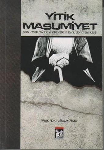 Yitik Masumiyet - Ahmet Bedir - AltınPost