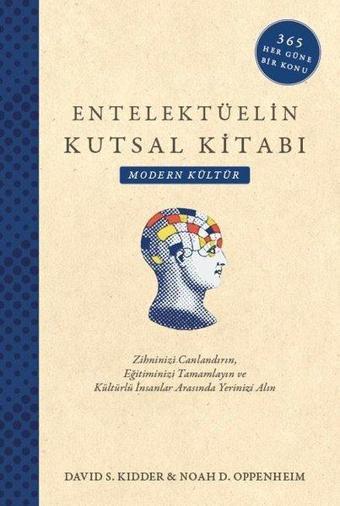 Entelektüelin Kutsal Kitabı - Modern Kültür - David S. Kidder - Maya Kitap