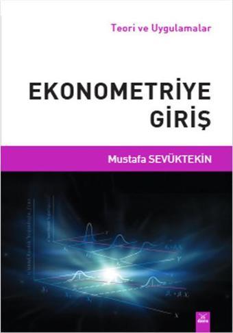 Ekonometriye Giriş - Mustafa Sevüktekin - Dora Yayıncılık