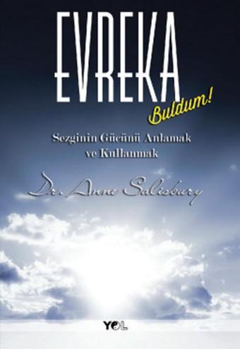 Evreka - Anne Salibury - Yol Yayınları