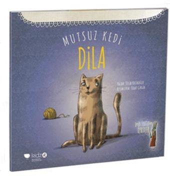 Mutsuz Kedi Dila - Tülin Kozikoğlu - Redhouse Kidz Yayınları