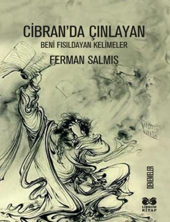 Cibran'da Çınlayan - Ferman Salmış - Librum Kitap