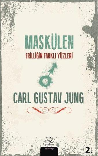 Maskülen - Carl Gustav Jung - Pinhan Yayıncılık