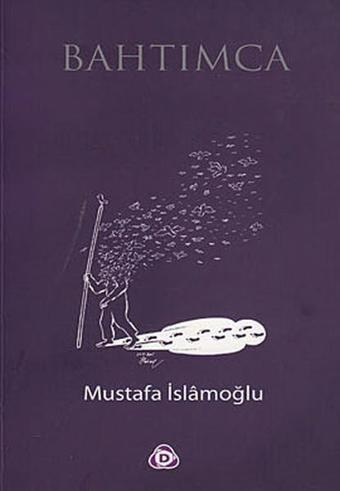 Bahtımca - Düşün Yayınları