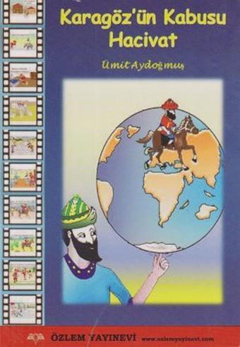 Karagöz'ün Kabusu Hacivat - Ümit Aydoğmuş - Özlem Yayınevi