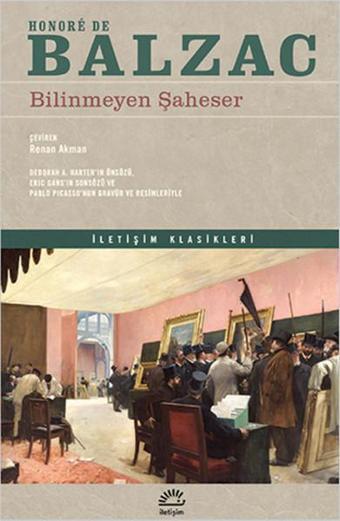 Bilinmeyen Şaheser - Honore de Balzac - İletişim Yayınları