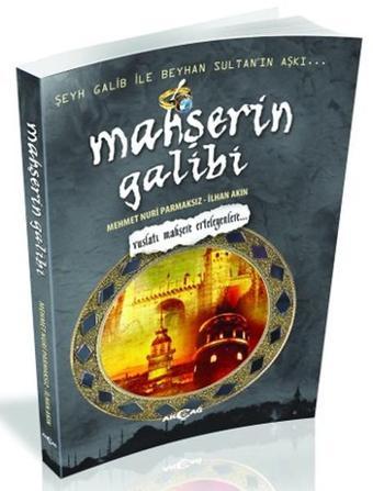 Mahşerin Galibi - İlhan Akın - Akçağ Yayınları