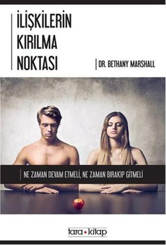 İlişkilerin Kırılma Noktası - Bethany Marshall - Tara Kitap