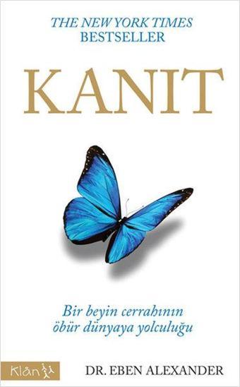 Kanıt - Eben Alexander - Klan Yayınları