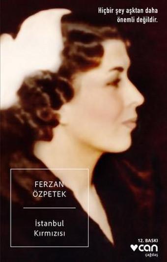 İstanbul Kırmızısı - Ferzan Özpetek - Can Yayınları