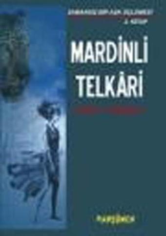 Mardinli Telkari - Orhan Teoman Özdemir - Parşömen