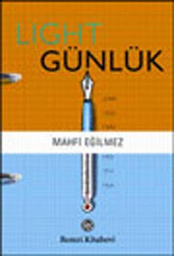 Light Günlük - Mahfi Eğilmez - Remzi Kitabevi