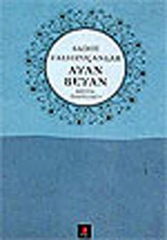 Ayan Beyan Bütün Öyküleri 5 - Sadık Yalsızuçanlar - Kapı Yayınları