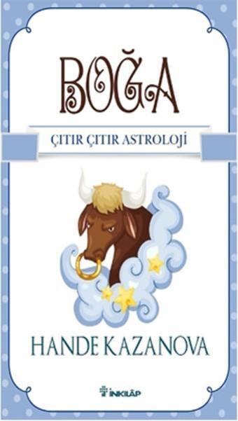Boğa - Çıtır Çıtır Astroloji - Hande Kazanova - İnkılap Kitabevi Yayınevi