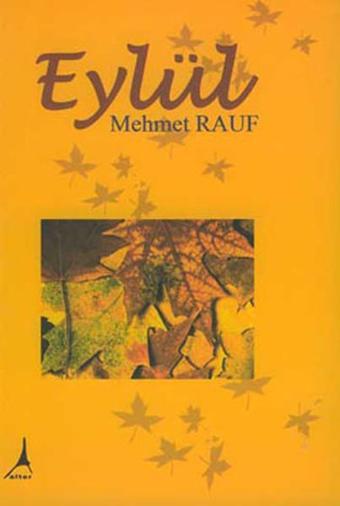 Eylül - Mehmet Rauf - Alter Yayınları