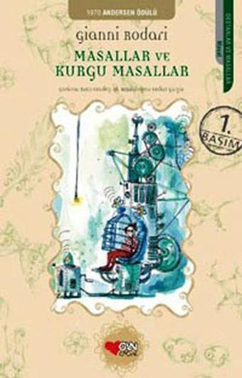 Masallar ve Kurgu Masallar - Gianni Rodari - Can Çocuk Yayınları