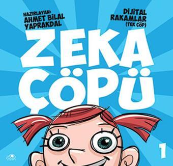 Zeka Çöpü - 1 - Ahmet Bilal Yaprakdal - Uğurböceği