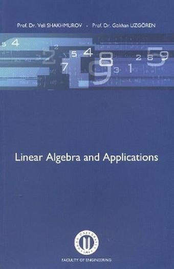 Linear Algebra and Applications - Gökhan Uzgören - Okan Üniversitesi Yayınları